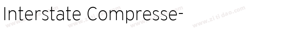 Interstate Compresse字体转换